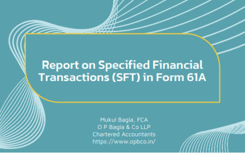 Report on Specified Financial Transactions (SFT) in Form 61A